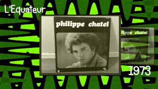 PHILIPPE CHATEL est décédé  L Equateur 1973 [upl. by Inanak]