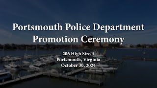 Portsmouth Police Department Promotion Ceremony PPD October 30 2024 Portsmouth Virginia [upl. by Gnuhn]