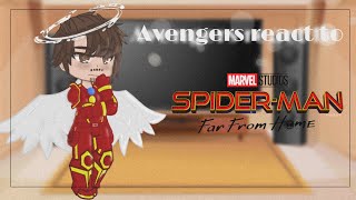 Avengers react to Spiderman FFHNO SHIPS [upl. by Jabon]