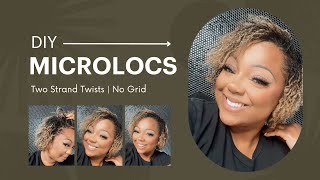 DIY Microlocs Installation  Two Strand Twist  No Grid Pattern  4B Hair  Loc Count [upl. by Woolson]