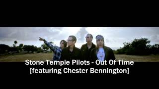 Stone Temple Pilots quotOut Of Timequot featuring Chester Bennington [upl. by Dhiren]