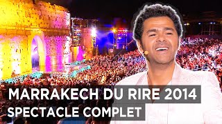 Marrakech du rire 2014  Spectacle complet présenté par Jamel Debbouze [upl. by Smada]