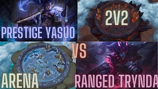 Prestige Yasuo VS Ranged Tryndamere Who Will Win  I Arena [upl. by Revlis]