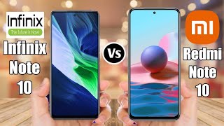 Infinix Note 10 Vs Redmi Note 10 [upl. by Ettevahs894]