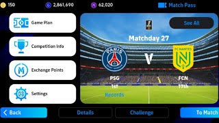 PSG VS FCN MATCHDAY27 E FOOTBALL ⚽ [upl. by Chapnick768]