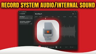 How to Record System Audio or Internal Sound on Windows 11 [upl. by Okomom]