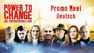 POWER TO CHANGE – Die EnergieRebellion  Promo Reel [upl. by Romo635]