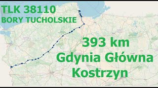 TLK 58110 BORY TUCHOLSKIE szlak 393 km  GDYNIA GŁÓWNA  KOSTRZYN kolej [upl. by Ger]