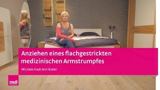 Einfaches Anziehen eines flachgestrickten medizinischen Armstrumpfes mit dem medi Arm Butler [upl. by Tiana]