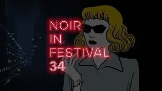 Sigla e intro Noir in Festival 2024 [upl. by Verner746]