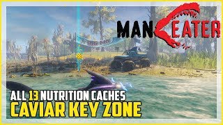 Maneater Caviar Key All Nutrition Cache Locations Guide [upl. by Weir]