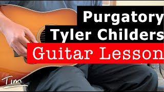 Tyler Childers Purgatory Guitar Lesson Chords and Tutorial [upl. by Teece473]