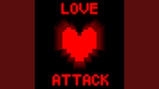 LOVE ATTACK [upl. by Blane357]