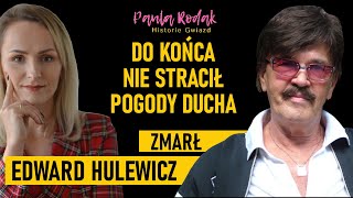 Czego w życiu żałował Zmarł Edward Hulewicz polski piosenkarz Do końca mówił że daje radę [upl. by Annid]