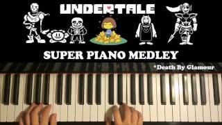 Undertale MAIN THEMES  SUPER PIANO MEDLEY Piano Medley By Amosdoll [upl. by Balcer275]