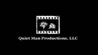 Quiet Man Productions LLC Logo 2007 [upl. by Arracahs319]