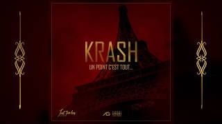 KRASH  Un Point Cest Tout  AUDIO [upl. by Alyss366]