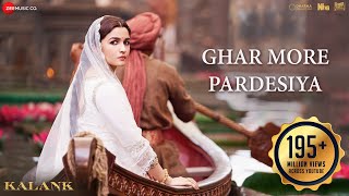 Ghar More Pardesiya  Full Video Kalank  Varun Alia amp Madhuri Shreya amp Vaishali Pritam Amitabh [upl. by Anialram984]