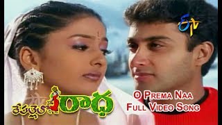 O Prema Naa Full Video Song  Repallelo Radha  Dileep  Deeksha  ETV Cinema [upl. by Hinson656]