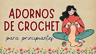 Os enseño ideas de adornos de crochet y mucho más 💐🧵💖 [upl. by Seen]