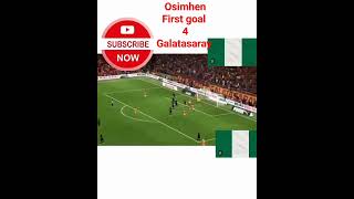 Osimhen first goal for Galatasaray nigerianfootball osimhen galatasaray premierleague [upl. by Mungovan561]