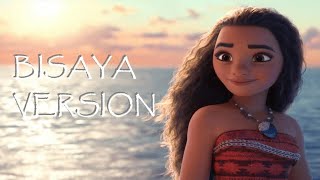 MOANA BISAYA VERSION [upl. by Bullen302]