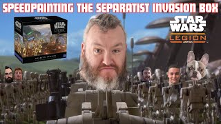 Speedpainting The Separatist Invasion Box For Star Wars Legion [upl. by Inalaek189]