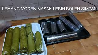 LEMANG MODEN BUAT LEBIH BOLEH SIMPAN [upl. by Leorsiy]