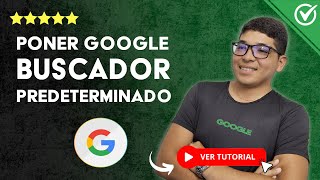 Cómo Poner GOOGLE como BUSCADOR PREDETERMINADO en WINDOWS  💻 Configurar Motor de Búsqueda 💻 [upl. by Milly]