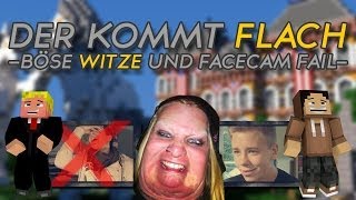 DER KOMMT FLACH 6 BÖSE WITZE UND DER FACECAM FAIL GERMAN HD [upl. by Anail]