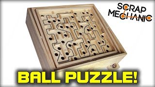 Building a Wooden Ball Labyrinth Tilting Puzzle Scrap Mechanic Live Stream VOD [upl. by Akinohs]