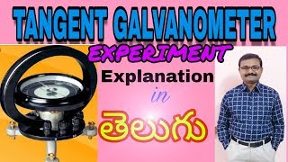 TANGENT GALVANOMETER EXPERIMENT IN ENGLISH AND TELUGU [upl. by Katuscha]