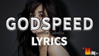 godspeed  camila cabello lyrics Using tv [upl. by Shamrao]