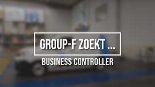 VACATURE  Waarom kiezen voor een job als Business Controller bij Groupf [upl. by Richards751]