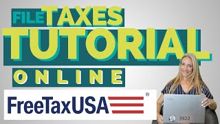 STEPBYSTEP Tutorial File Taxes Online For Free  In the BEST Software FreeTaxUSA [upl. by Photina]