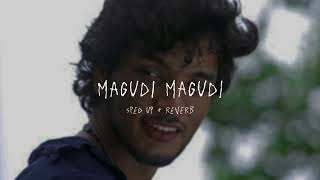 Magudi Magudi  sped up  reverb From quotKadalquot [upl. by Mina]