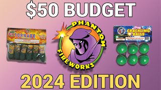 Phantom Fireworks 50 Budget Guide 2024 Edition  California Safe amp Sane [upl. by Neerol48]