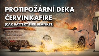 PROTIPOŽÁRNÍ DEKA ČERVINKAFIRE AVD Car Battery Fire Blanket [upl. by Hokanson]