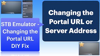 Portal URL or Server Address changing in STB Emulator [upl. by Wandie]