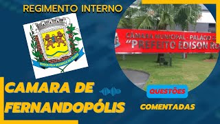 Questões Específicas do Regimento Interno Câmara Municipal de Fernandópolis [upl. by Carrnan]