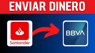 Cómo Transferir Dinero de Santander a BBVA  Guia Paso a Paso [upl. by Iralam]