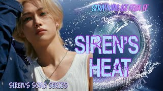 SIRENS SONG SERIESSTRAYKIDS LEE FELIX FF SIRENS HEAT 24 [upl. by Dichy]