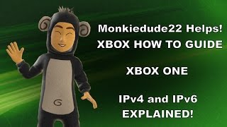 IPv4 and IPv6 on Xbox One A Quick Rundown [upl. by Mall801]