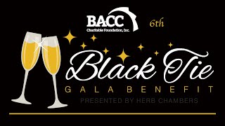 BACCs 6th Annual Black Tie Gala Benefit 2024 [upl. by Haymes]