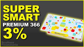 SUPERSMART PREMIUM 540 il 3 sui libretti smart di Poste Italiane Caratteristiche e analisi [upl. by Sueddaht468]