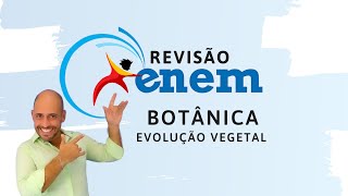 Revisão Enem  Botânica 231022 [upl. by Merdith391]