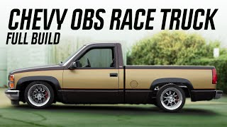 Full Build OBS Chevy Race Truck With Cantilevered Suspension [upl. by Leahcin]