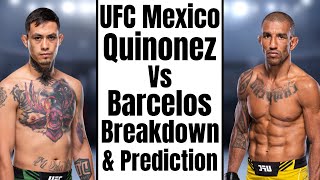 UFC Mexico Cristian Quinonez Vs Raoni Barcelos Breakdown and Prediction [upl. by Hyacinthie280]