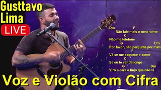 🔴 LIVE Gusttavo Lima  Voz e Violão com Letra e Cifra [upl. by Jak227]