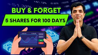 🚀 Buy amp Forget 5 Shares For 100 Days Indian Stock Market Edition [upl. by Eiramyma]